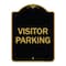 Signmission Designer Series Sign-Visitor Parking, Black & Gold Heavy-Gauge Aluminum, 24" x 18", BG-1824-9740 A-DES-BG-1824-9740 - alternate 1